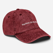 Load image into Gallery viewer, Harlem On My Mind Vintage Cotton Twill Cap